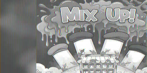 Cover image for MixUp!