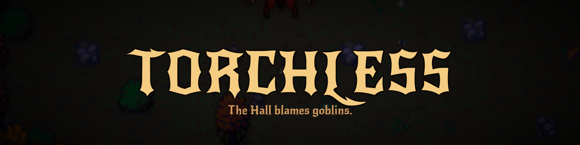 Torchless