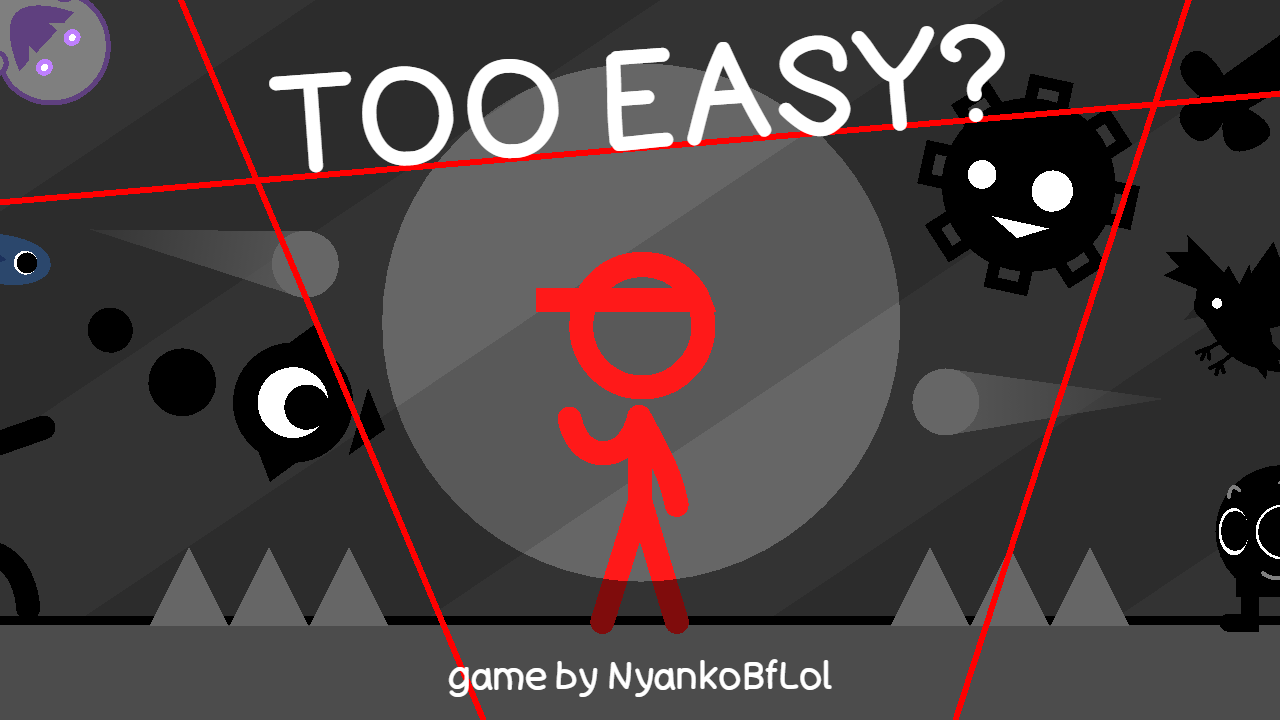 Too Easy?