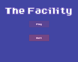 The Facility
