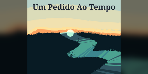 Cover image for Um Pedido Ao Tempo