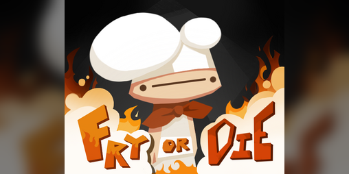 Cover image for Fry or Die