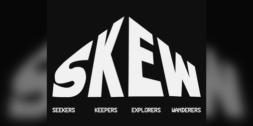 Cover image for SKEW: Seekers, Keepers, Explorers, Wanderers