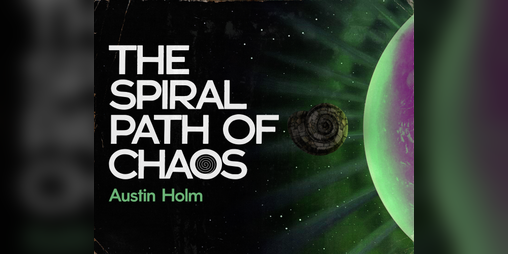Cover image for The Spiral Path of Chaos