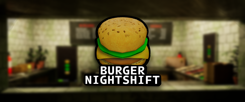 Burger Nightshift