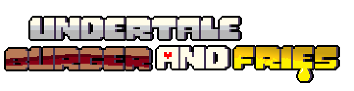 UNDERTALE: Burger & Fries