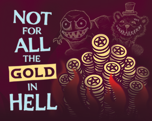 Cover image for Not For All The Gold In Hell