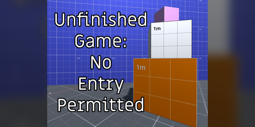Cover image for Unfinished Game: No Entry Permitted