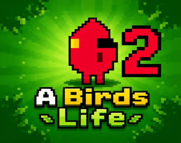 Cover image for A Birds Life 2