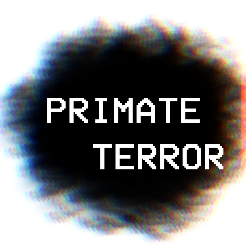 Primate Terror