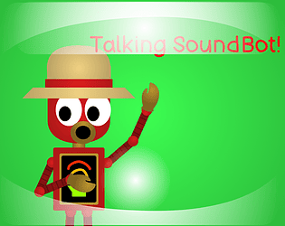 Talking SoundBot!