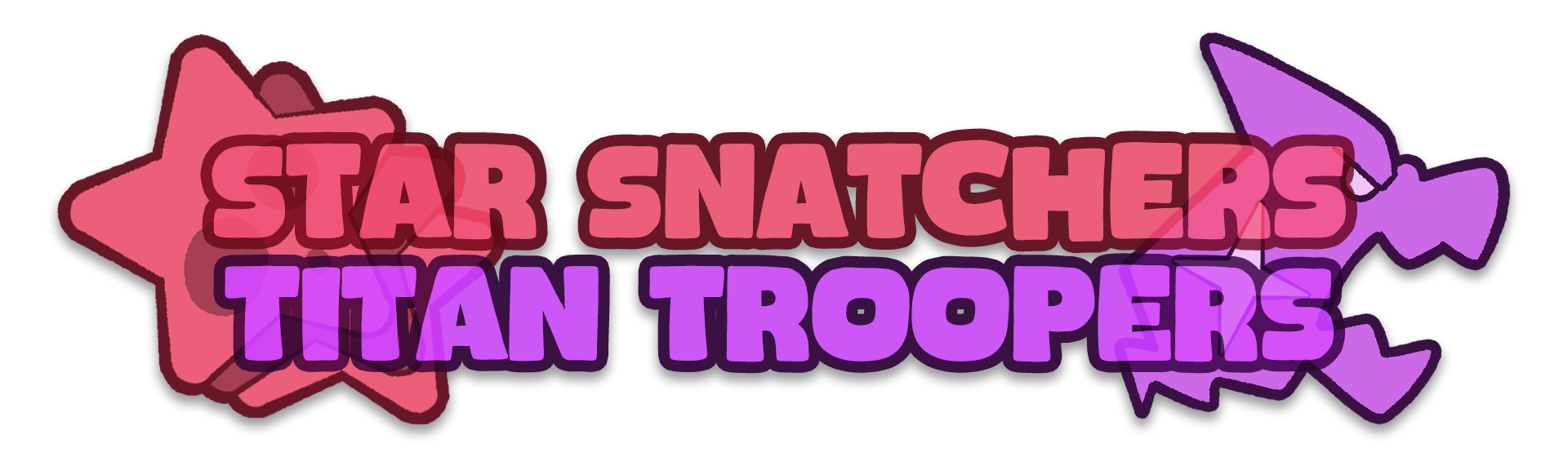 Star Snatchers + Titan Troopers