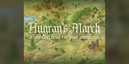 Cover image for Hugran's March — Your Starting Area
