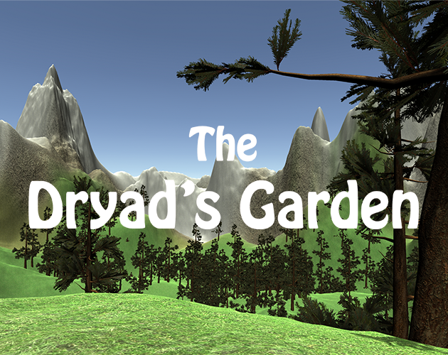 The Dryad's Garden