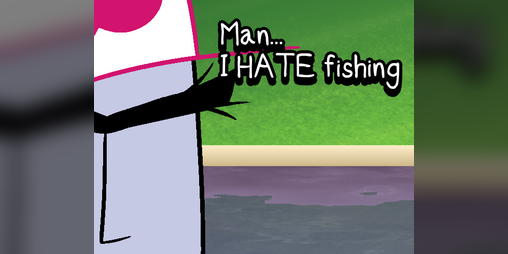 Cover image for Man, I hate fishing