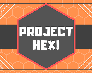 Project Hex!