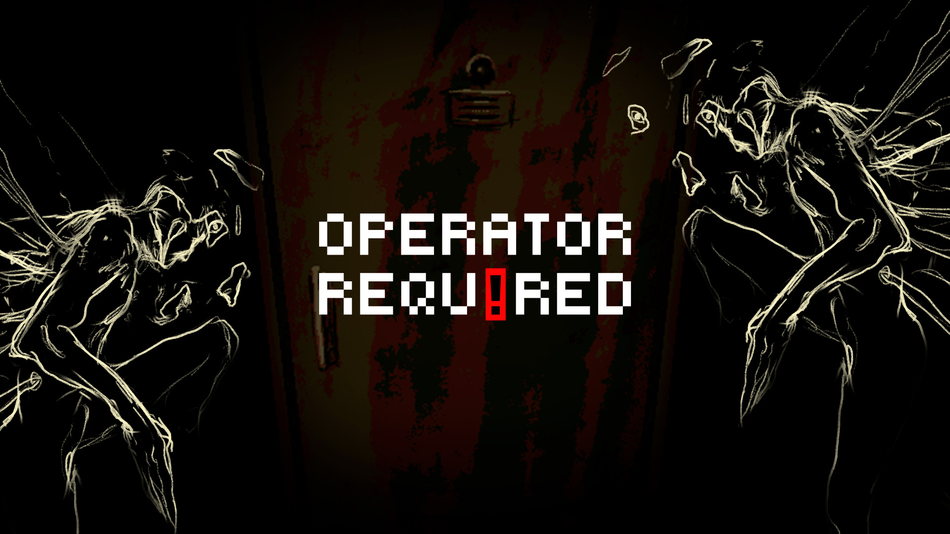 OPERATOR REQUIRED
