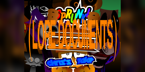 Cover image for Sprunki Shifted - Chris's Retake: Lore Documents