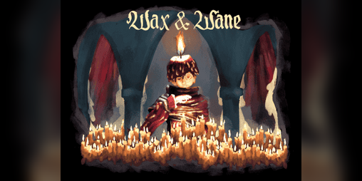 Cover image for Wax & Wane