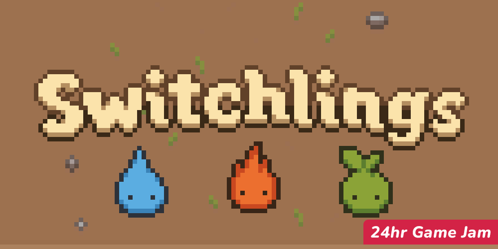 Switchlings (Game Jam Edition)