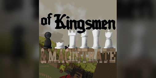 Cover image for Of Kingsmen and Magistrate Alpha 2.0.1