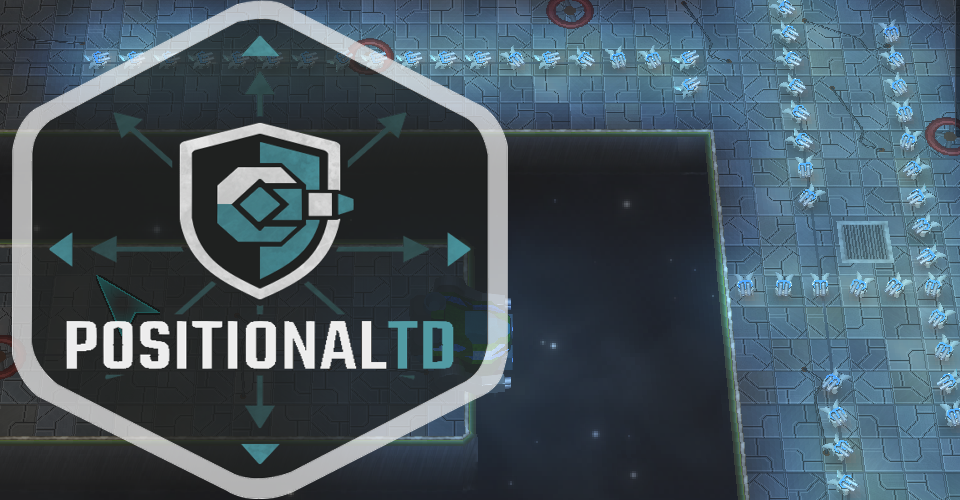 PositionalTD: Build the Maze. Break the Wave.