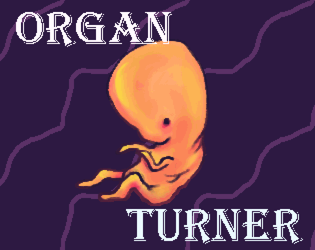Organ Turner