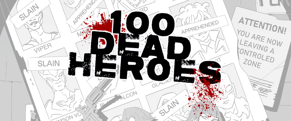 100 Dead Heroes - Quickstart Rulebook