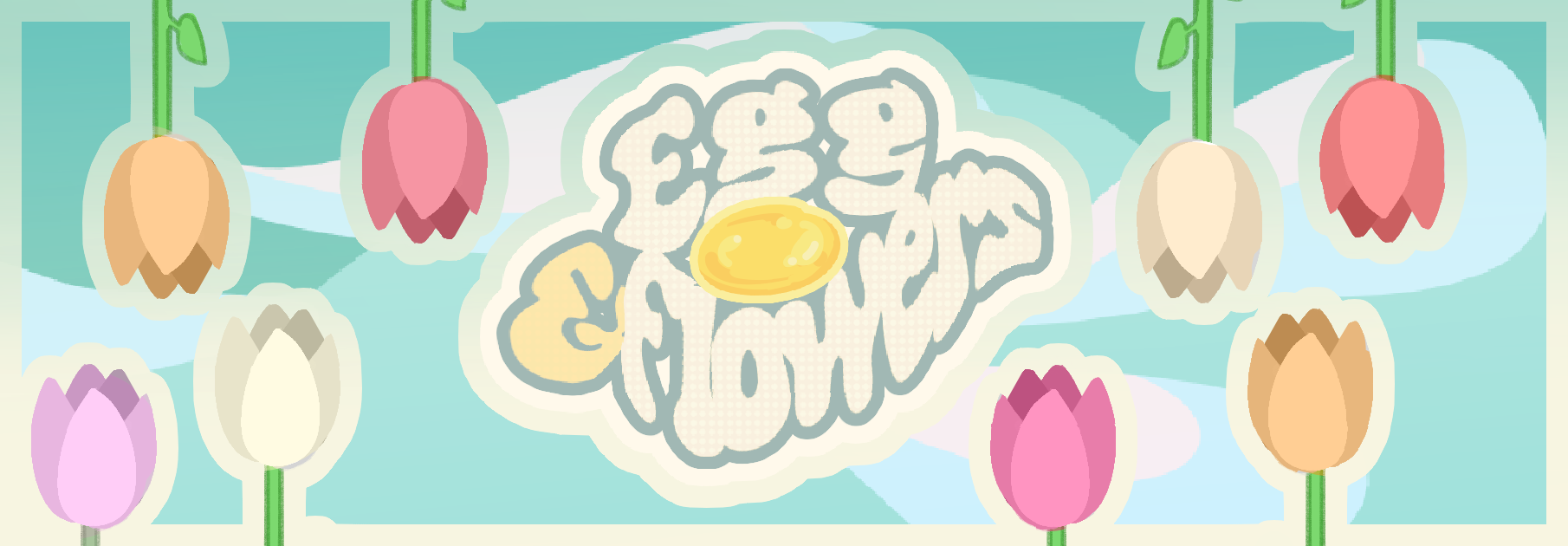 Egg&Flowers
