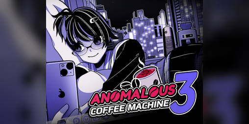 Cover image for Anomalous Coffee Machine 3