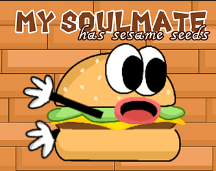 My Soulmate Has Sesame Seeds