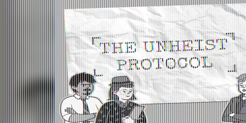 Cover image for The Unheist Protocol