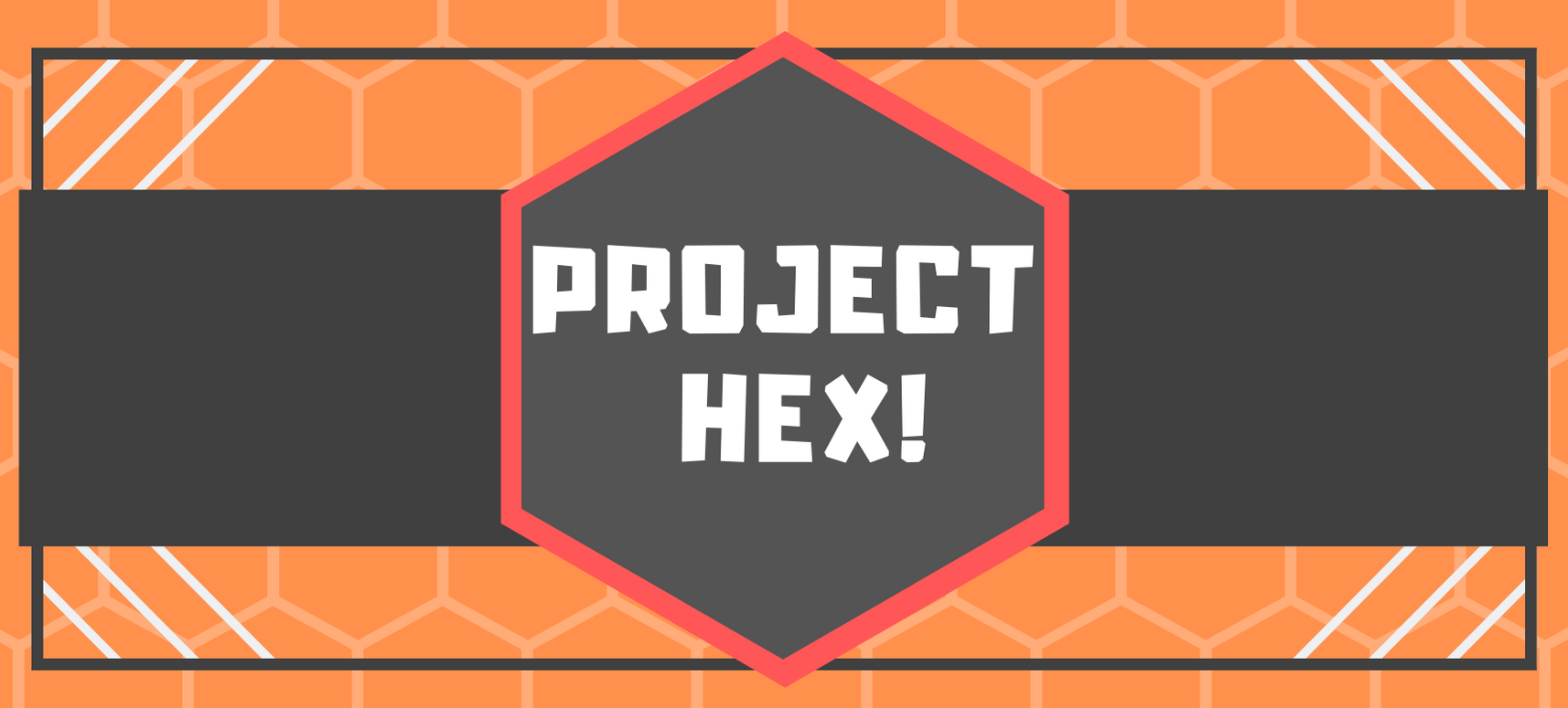 Project Hex!