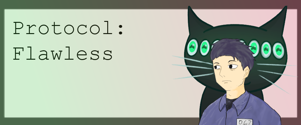 Protocol: Flawless
