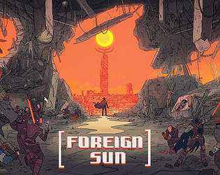 Foreign Sun: First Light