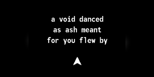 Cover image for a void danced as ash meant for you flew by