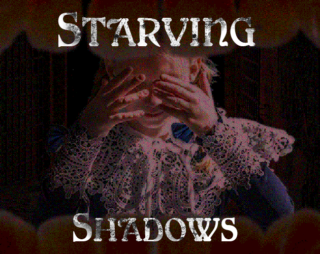 Cover image for Starving Shadows Demo