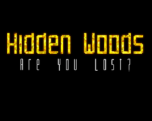 Hidden Woods