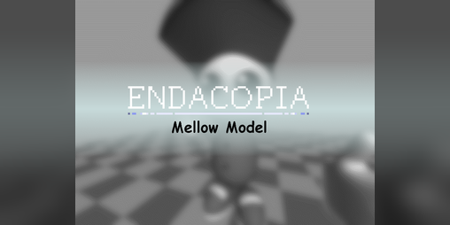 Cover image for Endacopia Mellow Model (RECREATION)