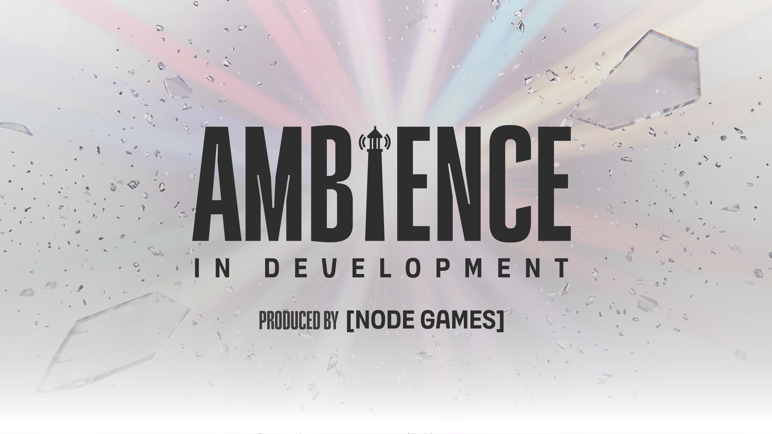 Ambience