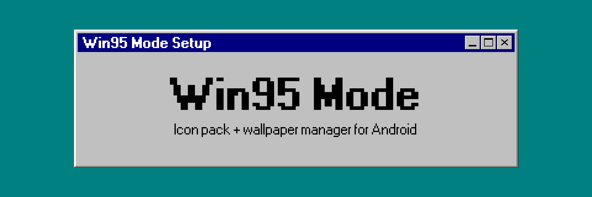 Win95 Mode