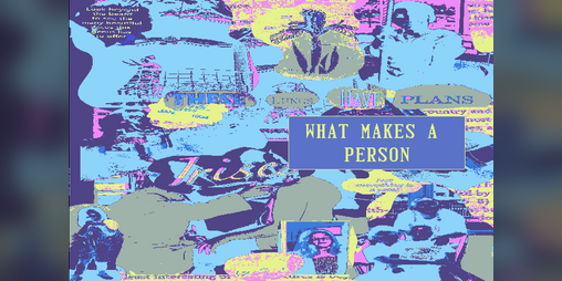 Cover image for What Makes A Person