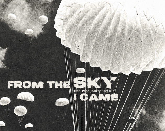 From the Sky I Came