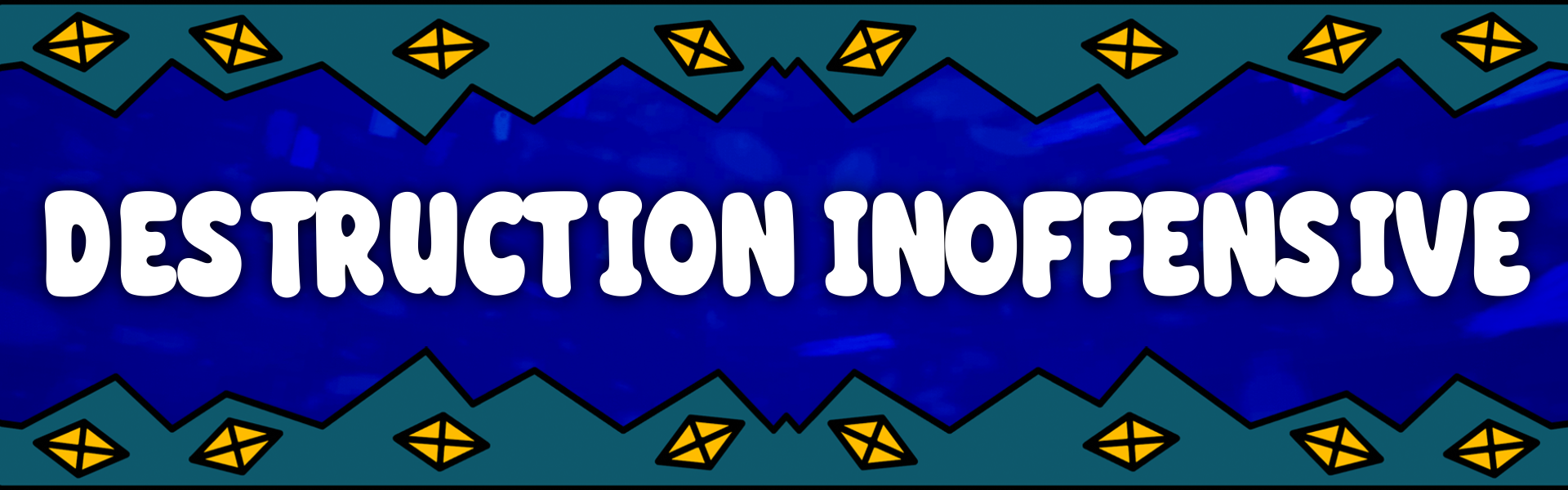 DESTRUCTION INOFFENSIVE