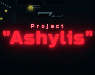Project "Ashylis" game screenshot