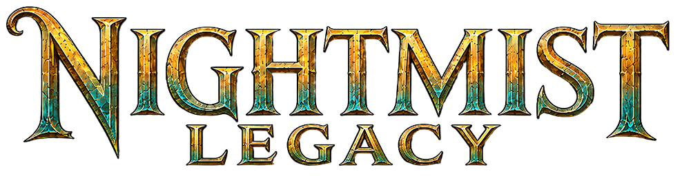 Nightmist Legacy