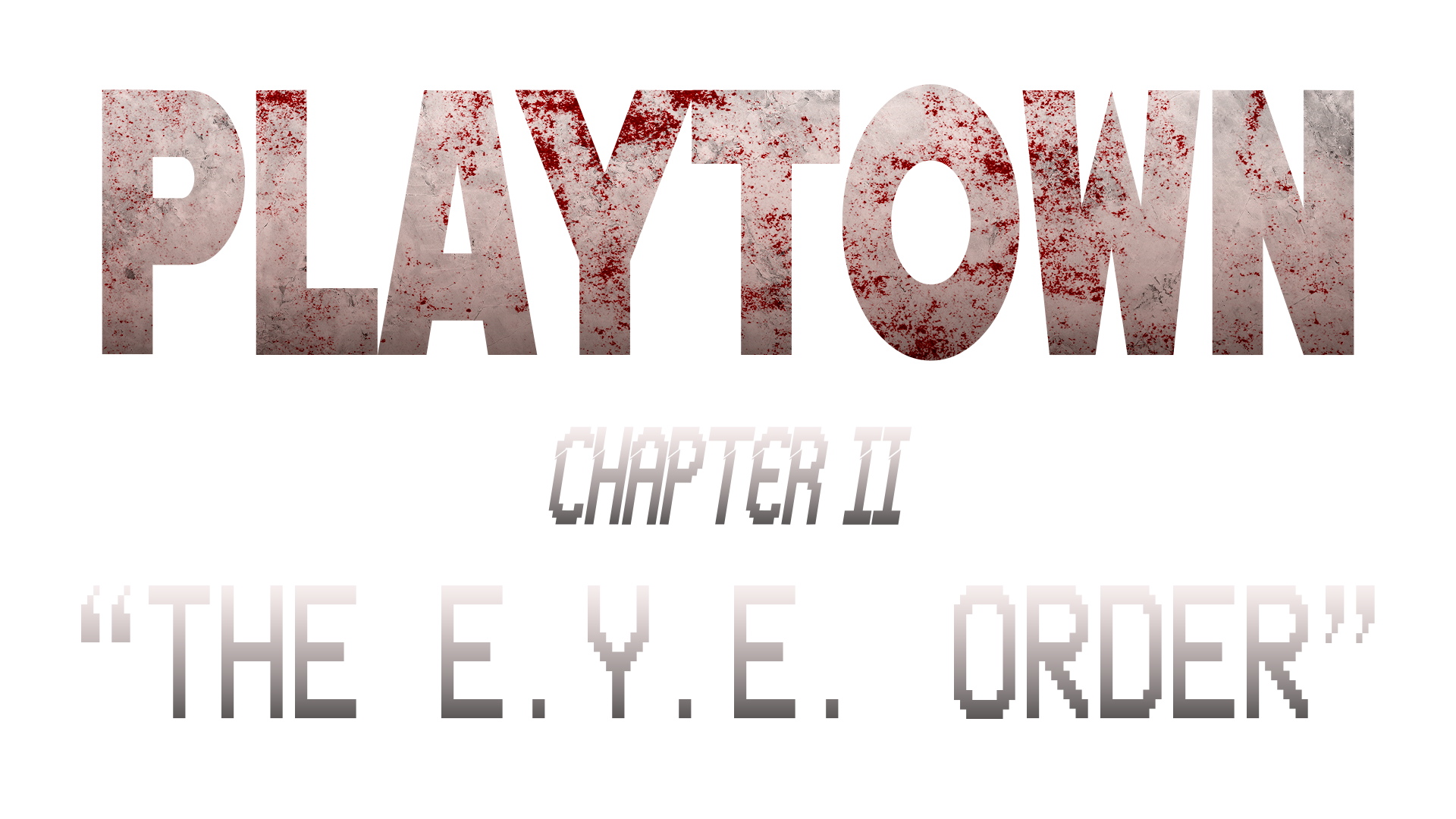 PLAYTOWN: Chapter 2