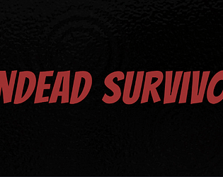 Undead Survivor