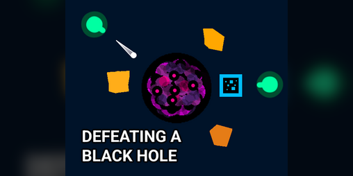 Cover image for A Game About Defeating a Black Hole