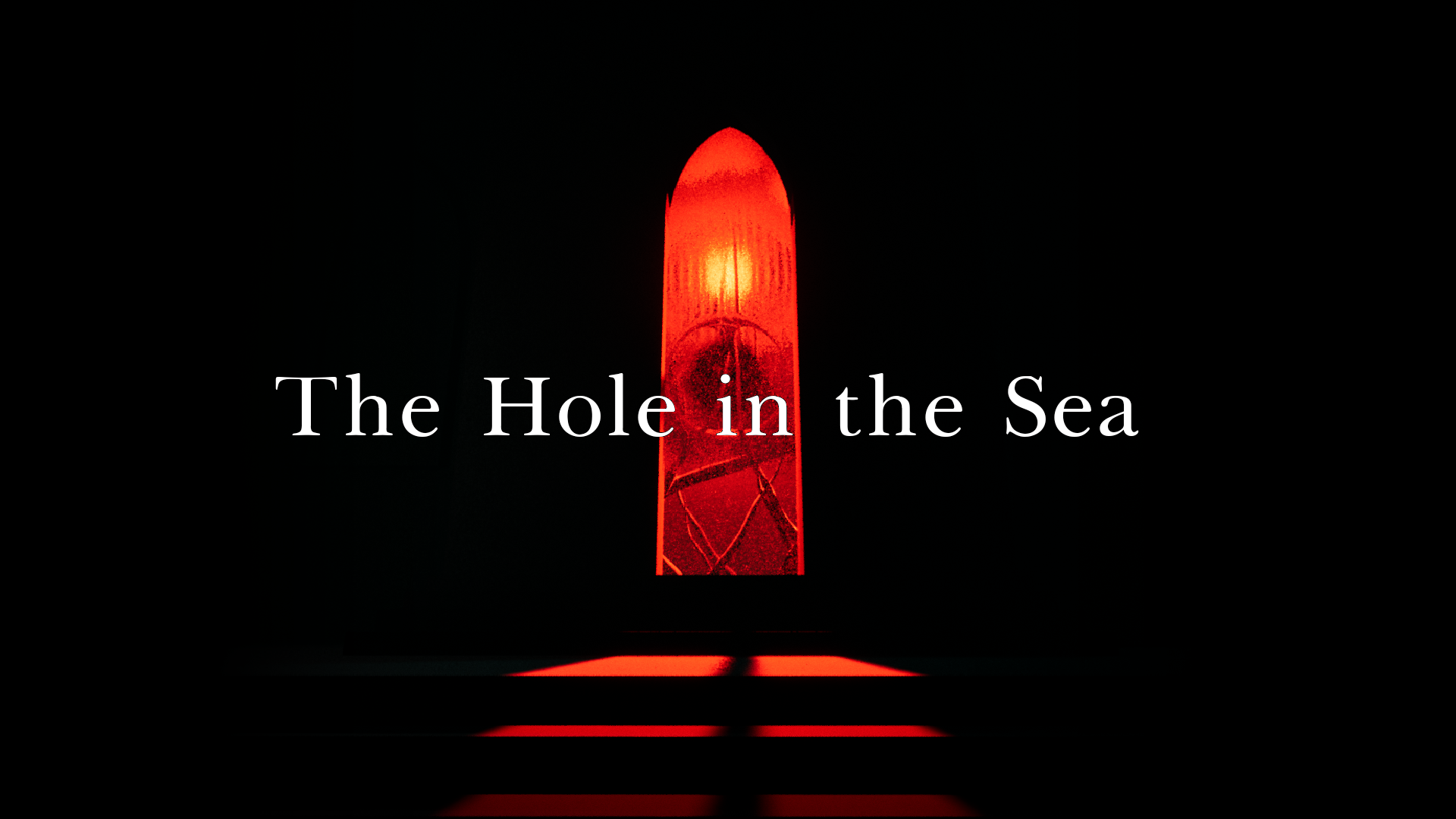 The Hole in the Sea